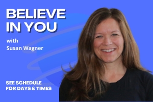 Believe In You